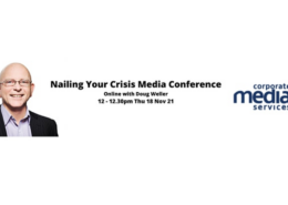Nailing Your Crisis Media Conference with Doug Weller Corporate Media Services